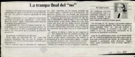 Columna en La Tercera La trampa final del "no"