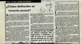 Columna en La Segunda ¿Cómo defender el interés social?