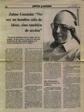 Entrevista en La Segunda "No soy un hombre solo de ideas, sino también de acción"