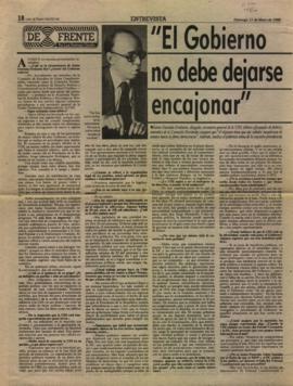 Entrevista en LUN "El Gobierno no debe dejarse encajonar"