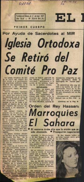 AYUDA DE SACERDOTES AL MIR: IGLESIA ORTODOXA SE RETIRA DEL COMITE PRO PAZ; CARDENAL SILVA ENVIA C...