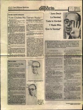 Entrevista en LUN "Juro decir la verdad, toda la verdad y nada más que la verdad"