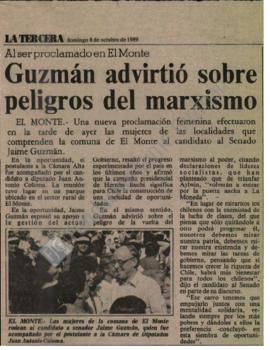 Prensa en La Tercera. Al ser proclamado en El Monte: Guzmán advirtió sobre el peligro del marxismo