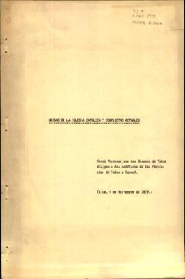 UNIDAD DE LA IGLESIA CATOLICA Y CONFLICTOS ACTUALES: CARTA PASTORAL QUE LOS OBISPOS DE TALCA DIRI...