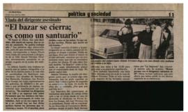 Prensa La Segunda. "El bazar se cierra: es como un santuario"