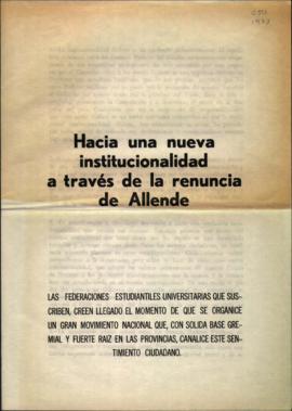 Hacia una nueva institucionalidad a través de la renuncia de Allende