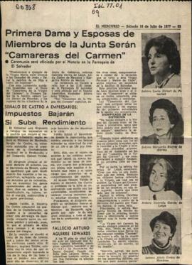 PRIMERA DAMA Y ESPOSAS DE MIEMBROS DE LA JUNTA SERAN "CAMARERAS DEL CARMEN"